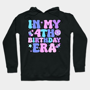 Kids Groovy In My 4Th Birthday Era Girl Four Bday 4 Year Old Hoodie